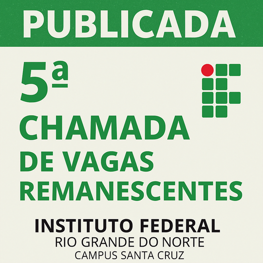 5ª chamada - Vagas Remanescentes
