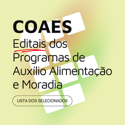 img_001_noticia_selecionados-dos-programas-de-auxilio-moradia-e-alimentacao-estudantil-2024