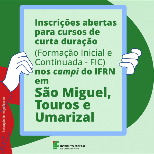 Seleção oferta vagas em cursos de Formação Inicial e Continuada nos campi São Miguel, Touros e Umarizal