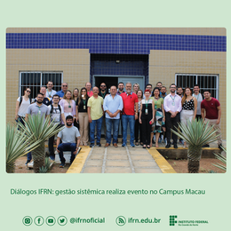 Diálogos IFRN 2023 - Campus Macau