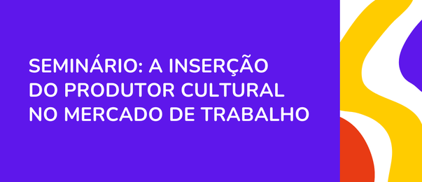 Produção Cultural