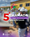 5° chamada para vagas remanescentes Jovem Potiguar