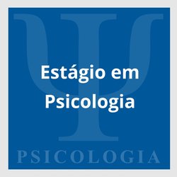 Estágo em Psicologia